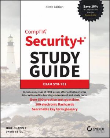 CompTIA Security+ Study Guide with over 500 Practice Test Questions by Mike Chapple & David Seidl