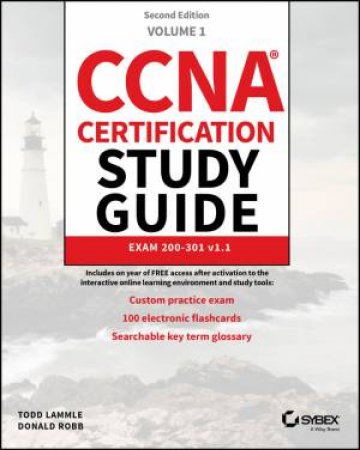 CCNA Certification Study Guide Volume 1 by Todd Lammle