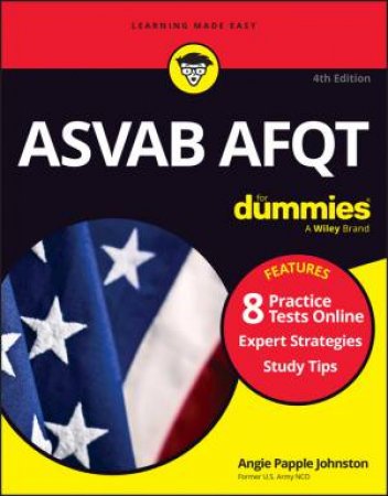 ASVAB AFQT For Dummies by Angie Papple Johnston