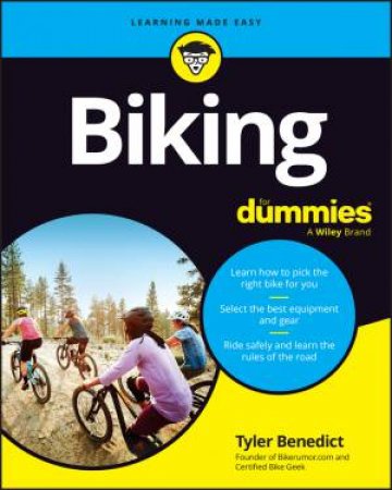 Biking For Dummies by Tyler Benedict