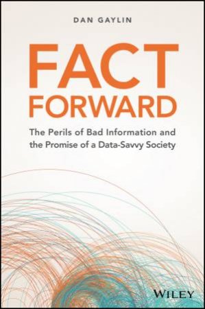 Fact Forward by Dan Gaylin