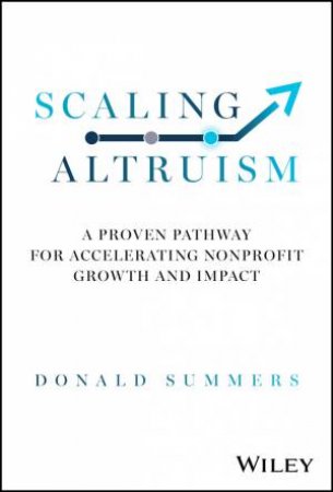 Scaling Altruism by Donald Summers