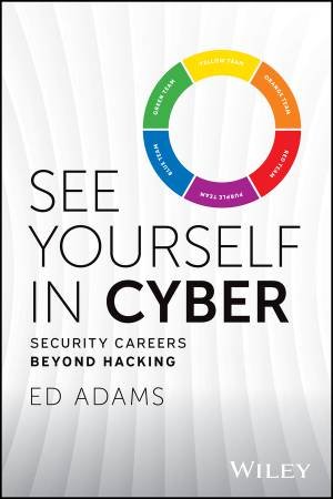 See Yourself in Cyber by Ed Adams