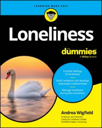 Loneliness For Dummies by Andrea Wigfield