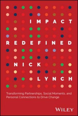 Impact Redefined by Nick Lynch