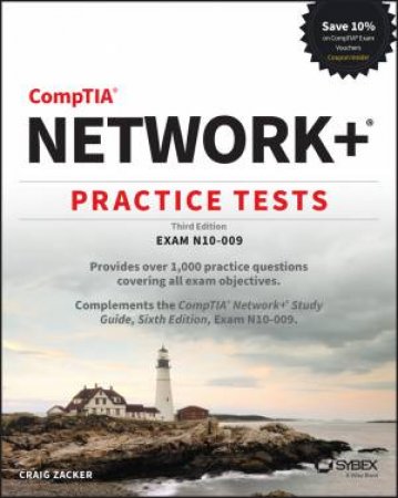 CompTIA Network+ Practice Tests by Craig Zacker