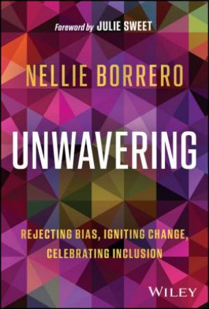 Unwavering by Nellie Borrero