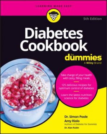 Diabetes Cookbook For Dummies by Amy Riolo & Simon Poole