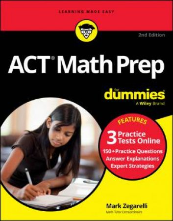 ACT Math Prep For Dummies by Mark Zegarelli