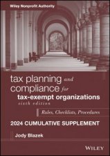 Tax Planning and Compliance for TaxExempt Organizations 2024 Cumulative Supplement
