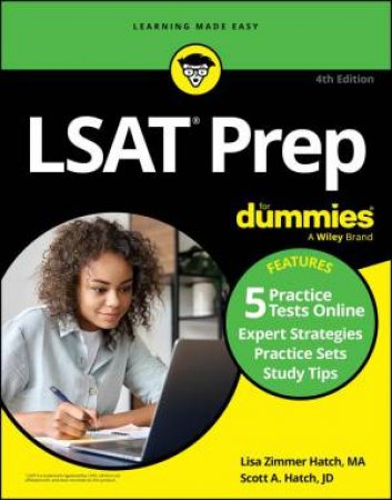 LSAT Prep For Dummies, 4th Edition (+5 Practice Tests Online) by Lisa Zimmer Hatch