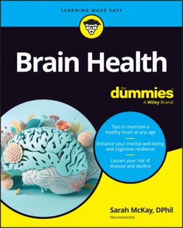 Brain Health For Dummies by Sarah McKay