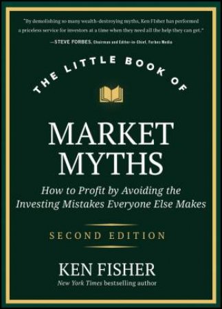 The Little Book of Market Myths by Kenneth L. Fisher