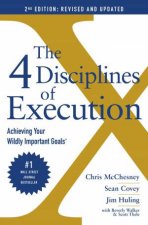 The 4 Disciplines Of Execution Revised And Updated