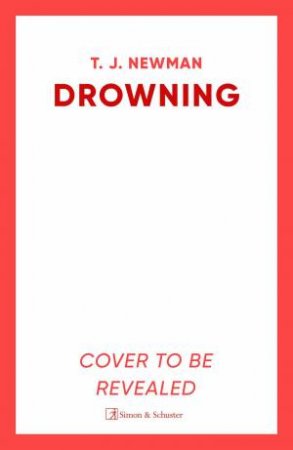 Drowning by T. J. Newman