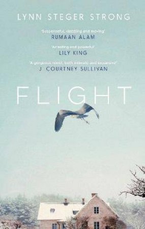 Flight by Lynn Steger Strong