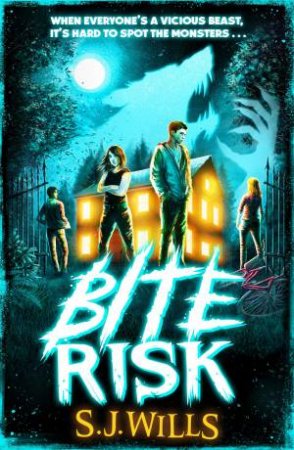 Bite Risk by S.J. Wills