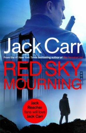 Red Sky Mourning by Jack Carr