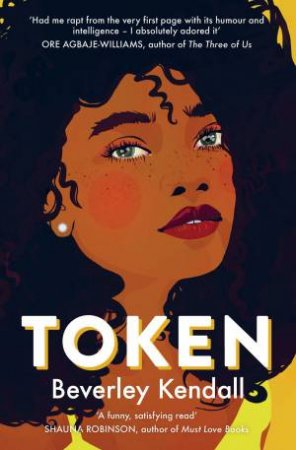 Token by Beverley Kendall