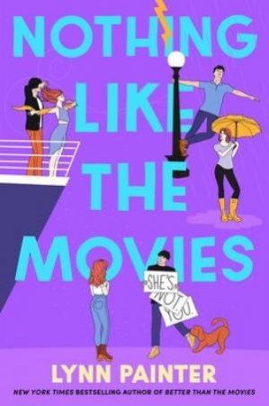 Nothing Like the Movies by Lynn Painter