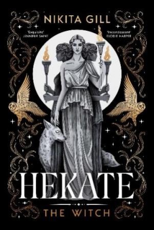 Hekate by Nikita Gill