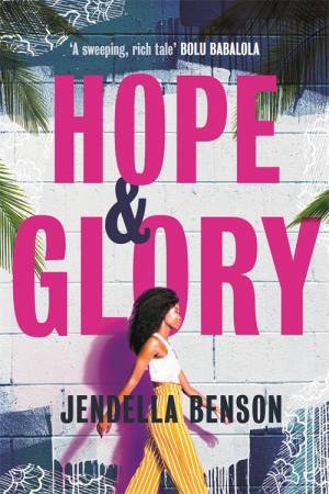 Hope And Glory by Jendella Benson