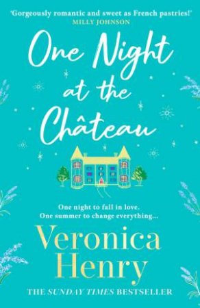 One Night at the Chateau by Veronica Henry