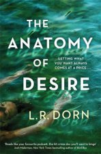 The Anatomy Of Desire