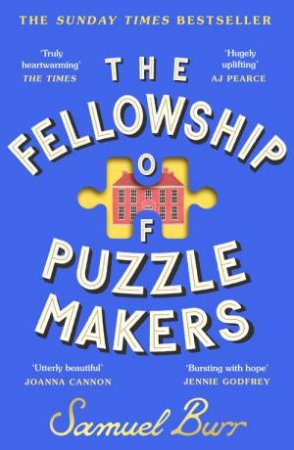 The Fellowship of Puzzlemakers by Samuel Burr