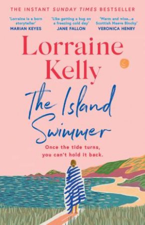 The Island Swimmer by Lorraine Kelly