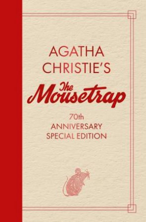 The Mousetrap by Agatha Christie