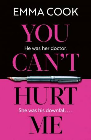 You Can't Hurt Me by Emma Cook