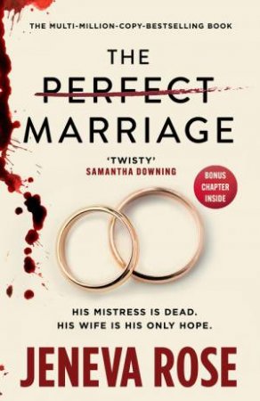 The Perfect Marriage by Jeneva Rose