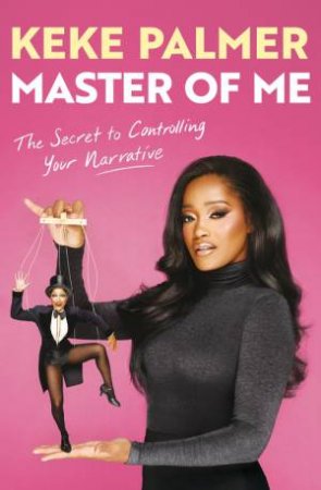 Master of Me by Keke Palmer