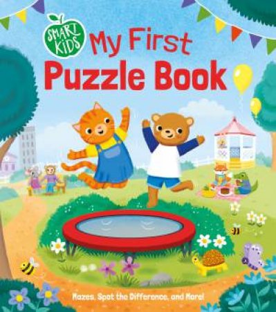 Smart Kids: My First Puzzle Book by Harper Stewart