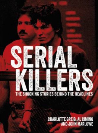 Serial Killers by Unknown