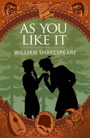 As You Like It (Essential Classics) by William Shakespeare