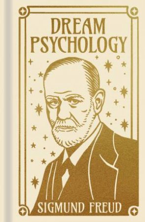 Dream Psychology (Ornate) by Sigmund Freud