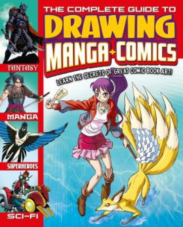 The Complete Guide To Drawing Manga + Comics by Lisa  &  Harris, Joe Regan