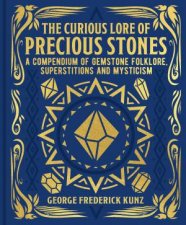Curious Lore Of Precious Stones The Mystic Arts
