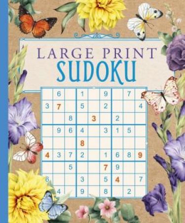 Rustic 224 Large Print Sudoku by Unknown