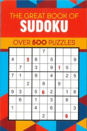 The Great Book of Sudoku by Various