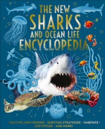 Shark Encyclopedia by Claudia Martin