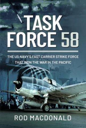 Task Force 58 by Rod Macdonald