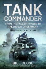 Tank Commander From The Cold War To The Gulf And Beyond