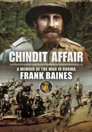 Chindit Affair by Brian Mooney