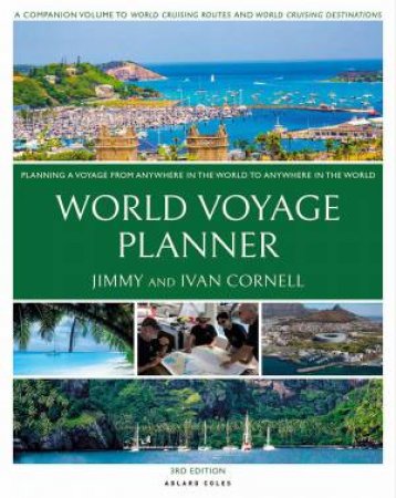 World Voyage Planner by Jimmy Cornell & Ivan Cornell