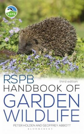 RSPB Handbook of Garden Wildlife by Peter Holden & Geoffrey Abbott