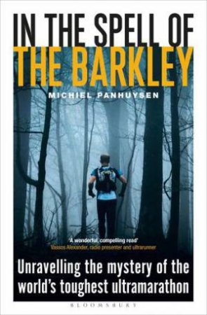 In the Spell of the Barkley by Michiel Panhuysen