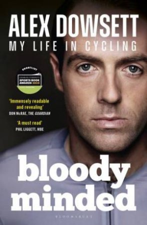 Bloody Minded by Alex Dowsett